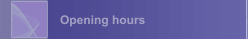 Opening hours